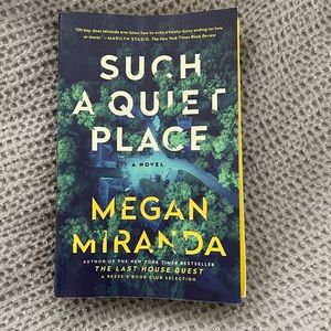 Such a quiet place book by Megan Miranda